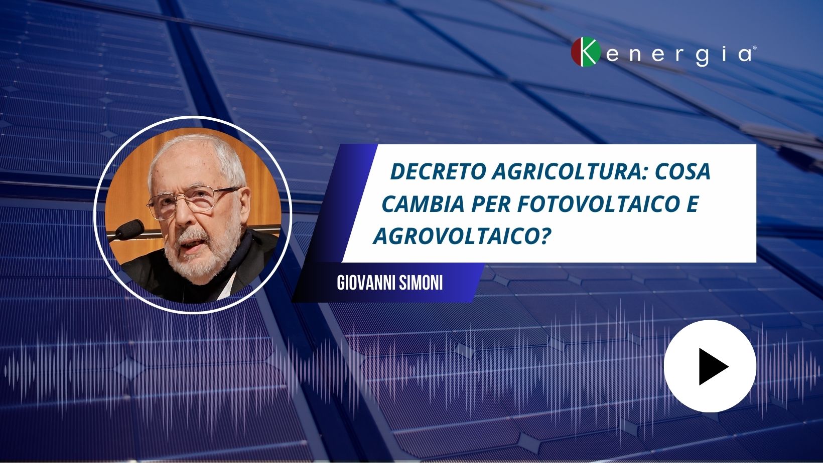 Decreto Agricoltura: cosa cambia per Fotovoltaico e Agrovoltaico?